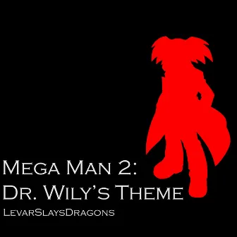 Dr. Wily's Castle Theme (From 