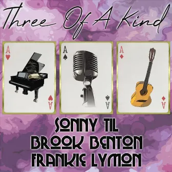 Three of a Kind: Sonny Til and the Orioles, Brook Benton, Frankie Lymon by Frankie Lymon