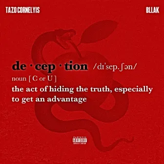 DECEPTION by Tazo Cornelyis