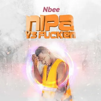 Nipa Y3 Fucken by Nbee