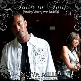 Faith to Faith by Nova Miller