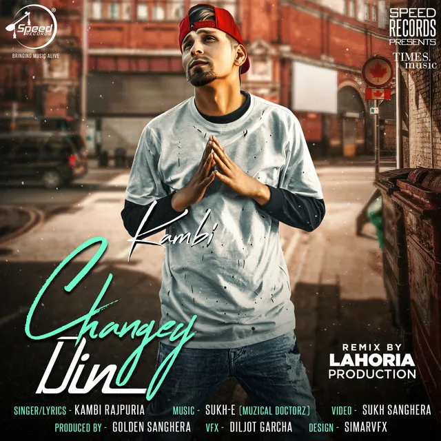 Changey Din - Lahoria Production Remix