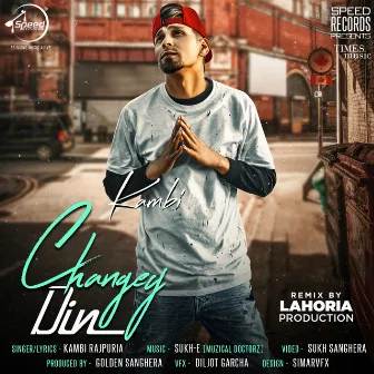 Changey Din (Remix) - Single by Lahoria Production