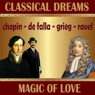 Classical Dreams. Magic Love by Alberto Lizzo