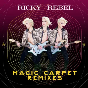 Magic Carpet (Remixes) by Ricky Rebel