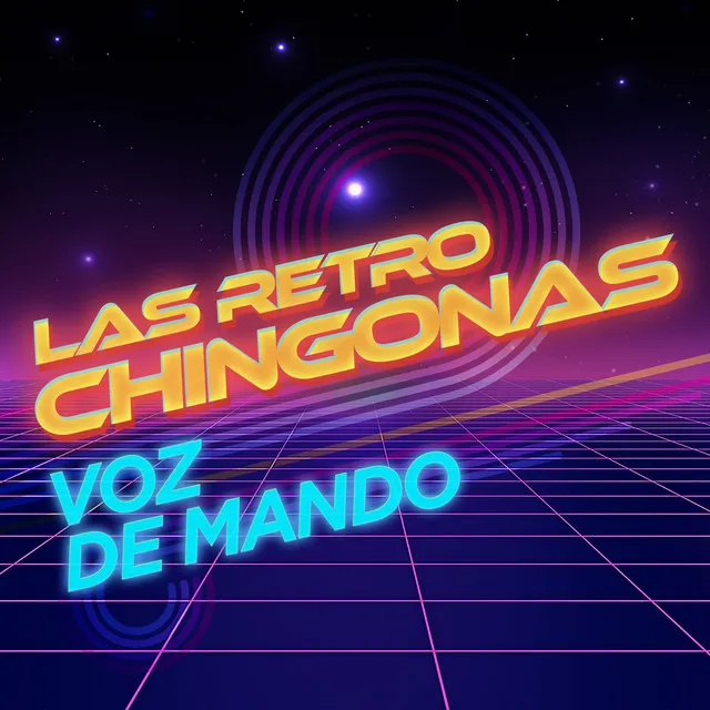 Las Retro Chingonas