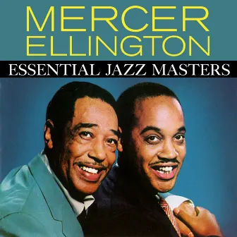 Essential Jazz Masters by Mercer Ellington