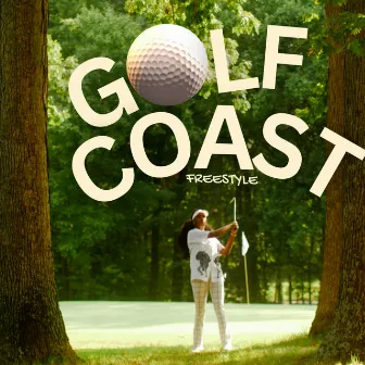 Golf Coast Freestyle by O-Slice