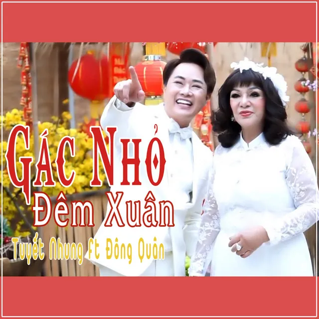 Gác Nhỏ Đêm Xuân