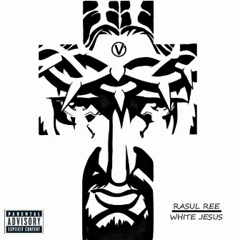 White Jesus by Rasul Ree