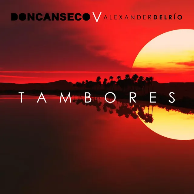 Tambores Full Version