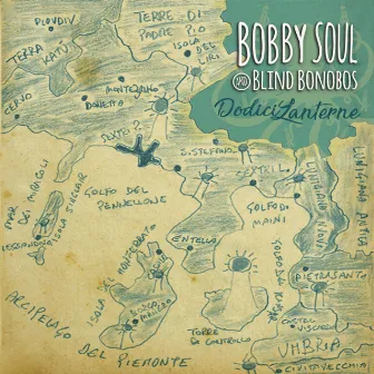 Dodici lanterne by Bobby Soul