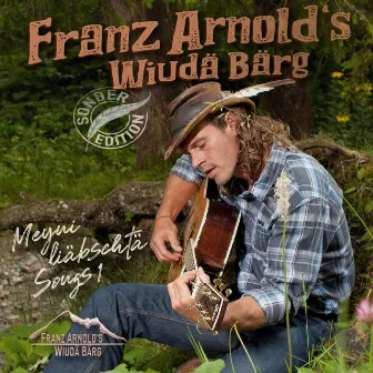 Meyni liäbschtä Songs 1 by Franz Arnold's Wiudä Bärg