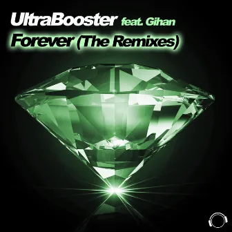 Forever (The Remixes) by UltraBooster