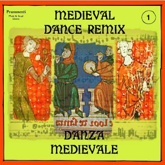 Danza medievale (Remix) by Matteo Scarpettini