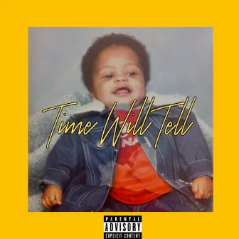 Time Will Tell by Kaynine Da G.A.W.D.