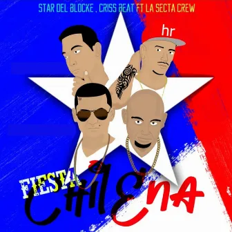 Fiesta Chilena by Star Del Blocke