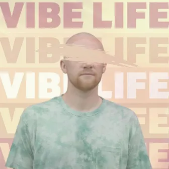 VIBE LIFE by Vibe Jadon