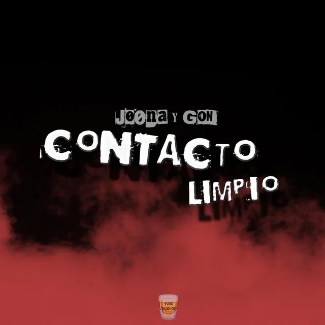 Contacto Limpio (Jøøna y Gon)