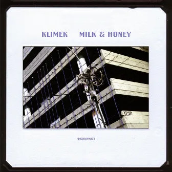 Milk & Honey by Klimek