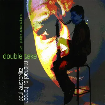 Paul Austerlitz: Double Take by Paul Austerlitz