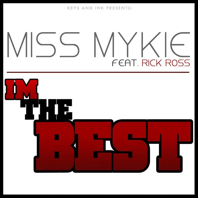 I'm the Best (feat. Rick Ross)