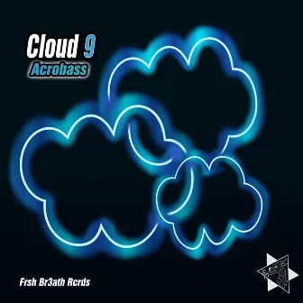 Cloud 9 by Acrobass