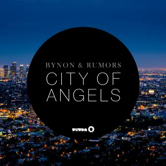 City Of Angels by RUMORS