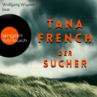 Der Sucher (Ungekürzt) by Tana French