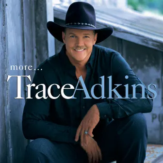 More... by Trace Adkins