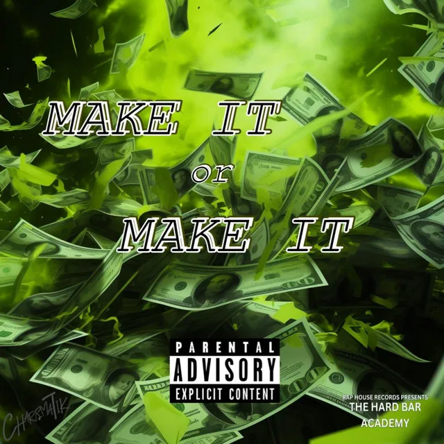 Make It or Make It