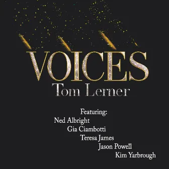 Voices by Tom Lerner