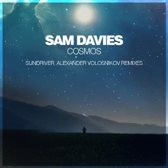 Cosmos (Remixes) by Sam Davies