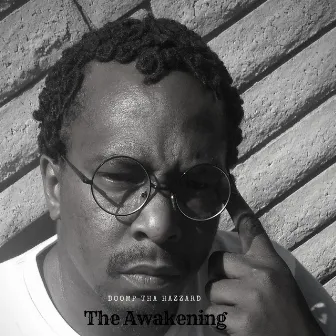 The Awakening EP by Doomp tha Hazzard