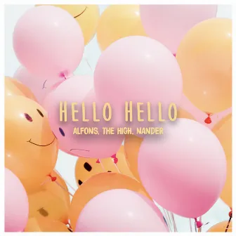 Hello Hello by Nander