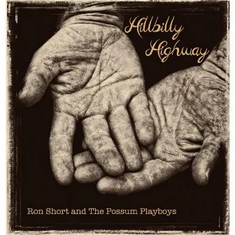 Hillbilly Highway by Ron Short and the Possum Playboys