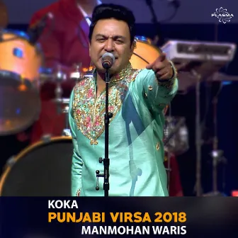 Koka - Punjabi Virsa 2018 by Manmohan Waris