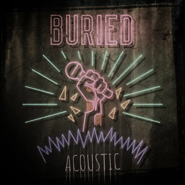 Buried (Acoustic)