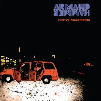 Furtive Movements by Armand Hammer