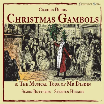 Christmas Gambols by Charles Dibdin