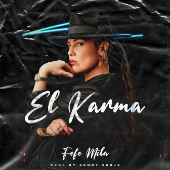 El Karma by Féfé Mila