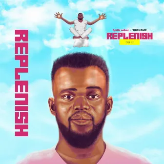 Replenish by SOD MUSIQ