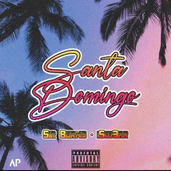 Santo Domingo by Sir Burns