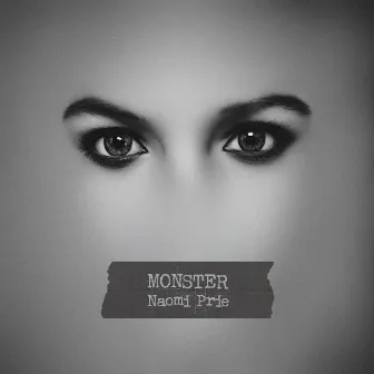 Monster by Naomi Prie