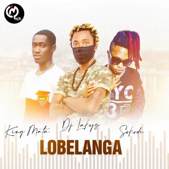 Lobelanga by DJ Lakys