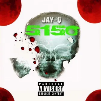 5150 by JayQ