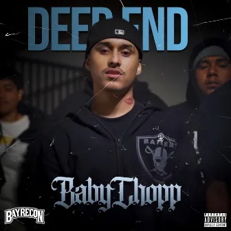 Deep End by Bay Recon