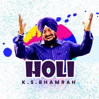 Holi by K.S. Bhamrah