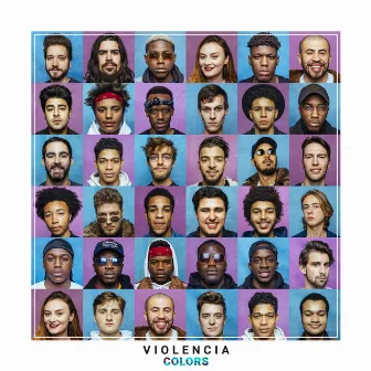 Violencia Colors by Violencia Belgium