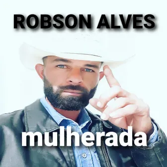 Mulherada by Robson Alves